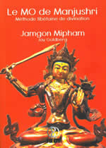 JAMGON MIPHAM  Le MO de Manjushri - Méthode tibétaine de divination  Librairie Eklectic
