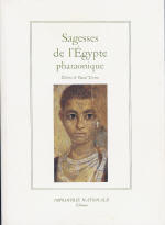 Anonyme Sagesses de l´Egypte pharaonique - Prés et trad. de l´égyptien par Pascal Vernus -- en réimpression Librairie Eklectic