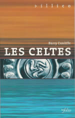 CUNLIFFE Barry Celtes (Les) Librairie Eklectic
