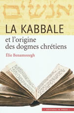 BENAMOZEGH Elie La Kabbale et l´origine des dogmes chrétiens Librairie Eklectic