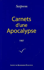 SATPREM Carnets d´une Apocalypse - Tome 7, 1987 (février-décembre) Librairie Eklectic
