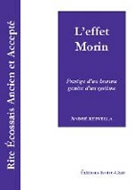 KERVELLA André L´effet Morin. Prestige d´un homme, genèse d´un système  Librairie Eklectic