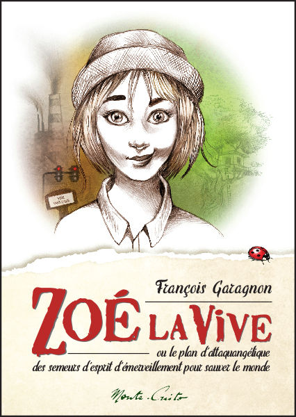 GARAGNON François Zoé la Vive Librairie Eklectic