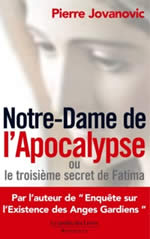 JOVANOVIC Pierre Notre-Dame de l´Apocalypse, ou le troisième secret de Fatima Librairie Eklectic