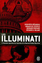 Collectif Les illuminati - L´histoire secrète du monde et le nouvel ordre mondial (G Bénudeau - A de L´estoile - B Fontaine - R Nolane) Librairie Eklectic
