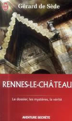 SEDE Gérard de Rennes-le-château - Le dossier, les mystères, la vérité  Librairie Eklectic