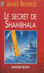 REDFIELD James Le Secret de Shambhala. La onzième prophétie révélée Librairie Eklectic