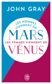 GRAY John Hommes viennent de Mars, les femmes viennent de Vénus (Les) Librairie Eklectic