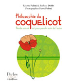 POLETTI Rosette & DOBBS Barbara Philosophie du coquelicot. Prendre soin de soi pour prendre soin de l´autre Librairie Eklectic