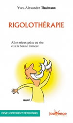 THALMANN Yves-Alexandre Rigolothérapie  Librairie Eklectic