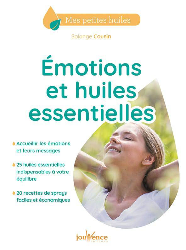 COUSIN Solange Emotions et huiles essentielles Librairie Eklectic