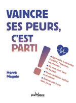 MAGNIN Hervé Vaincre ses peurs, c´est parti ! Librairie Eklectic