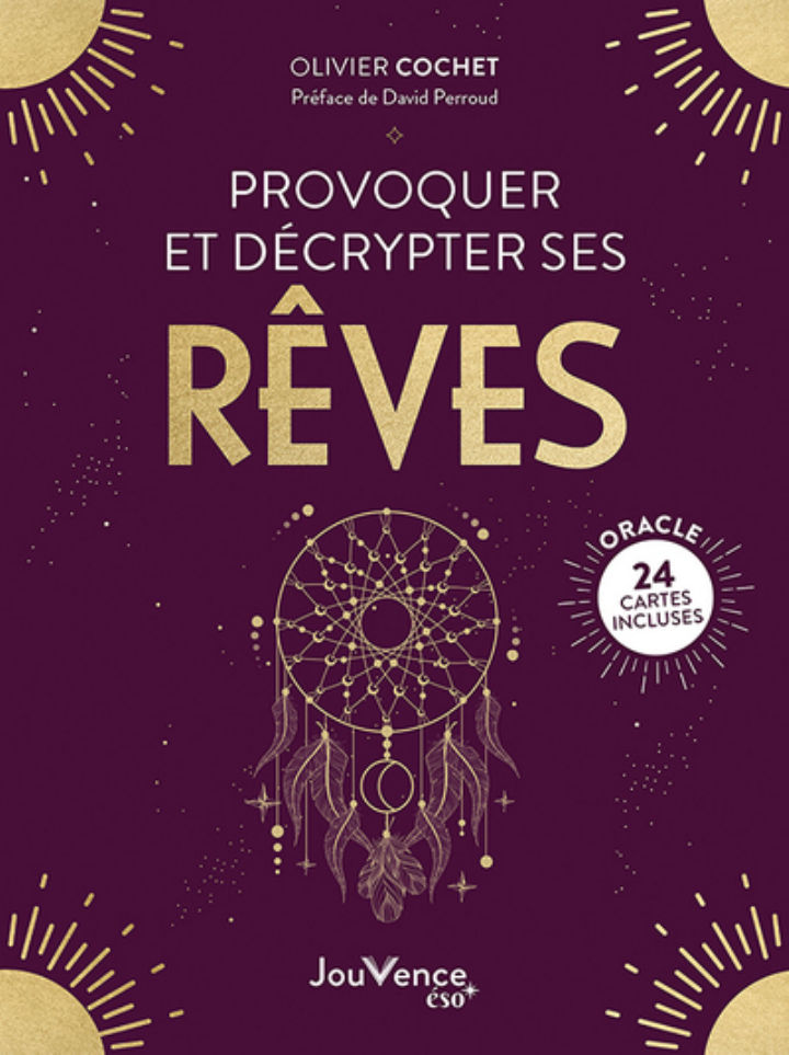 COCHET Olivier Provoquer et décrypter ses rêves. livre-oracle (avec 24 cartes prédécoupées) Librairie Eklectic