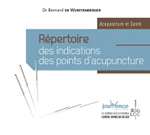 WURSTEMBERGER (de) Bernard Dr Répertoire des indications des points d´acupuncture Librairie Eklectic