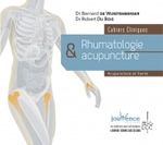 WURSTEMBERGER (de) Bernard & Du Bois Robert Cahiers cliniques rhumatologie & acupuncture Librairie Eklectic