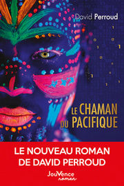 PERROUD David Le Chaman du Pacifique Librairie Eklectic