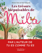 CLERC Olivier & DEGRUEL Yann Les Trésors inépuisables de Mila - Album pour enfants Librairie Eklectic