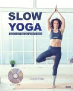 CHOQUE Jacques Soft yoga. Juste ce qu´il faut pour garder la forme. (Livre + DVD) Librairie Eklectic