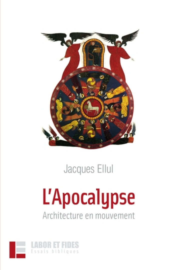 ELLUL Jacques L´Apocalypse. Architecture en mouvement Librairie Eklectic
