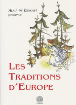 BENOIST Alain de Les Traditions d´Europe Librairie Eklectic