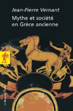 VERNANT Jean-Pierre Mythe et société en Grèce ancienne Librairie Eklectic