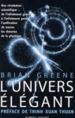 GREENE Brian Univers élégant (L´). Préface de Trinh Xuan Thuan Librairie Eklectic