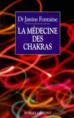 FONTAINE Janine La Médecine des chakras Librairie Eklectic