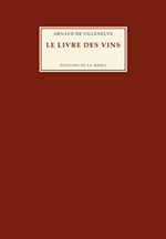 VILLENEUVE Arnaud de  Le livre des vins  Librairie Eklectic