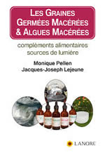 PELLEN Monique & LEJEUNE Jacques-Jospeh Les graines germées macérées et algues macérées  Librairie Eklectic