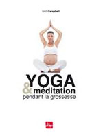 CAMPBELL Mell Yoga et méditation pendant la grossesse Librairie Eklectic
