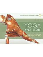 LONG Ray & MACIVOR Chris Yoga Anatomie Tome 1 - Les muscles Librairie Eklectic
