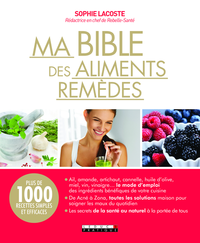 LACOSTE Sophie Ma bible des aliments remèdes Librairie Eklectic