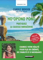 BERGER Carole  Les fabuleux pouvoirs de l´Ho´oponopono. Edition augmentée Librairie Eklectic