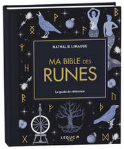 LIMAUGE Nathalie Ma bible des Runes - édition de luxe - Le guide de référence Librairie Eklectic