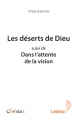 RAGUIN Yves Les déserts de Dieu - Suivi de : Dans l´attente de la vision  Librairie Eklectic