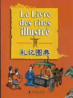 SIEGLER Anne-Line & alii Le Livre des rites illustré (bande dessinée sur les rites chinois) Librairie Eklectic