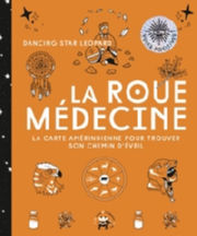 DANCING STAR LEOPARD La roue médecine Librairie Eklectic