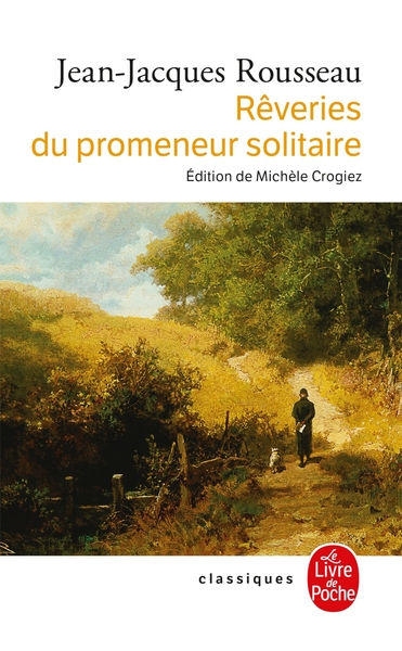 ROUSSEAU Jean-Jacques Rêveries du promeneur solitaire Librairie Eklectic