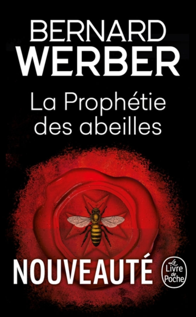 WERBER Bernard La Prophétie des abeilles - roman Librairie Eklectic