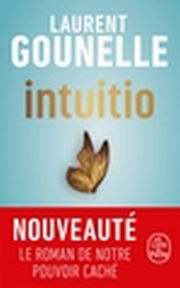 GOUNELLE Laurent Intuitio - roman
 Librairie Eklectic