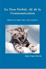 FAGOT-BARRALY Régis Le non-verbal, clé de la communication Librairie Eklectic