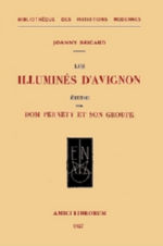 BRICAUD Jean Les Illuminés d´Avignon. Don Pernety et son groupe Librairie Eklectic