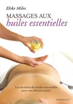 MILES Elske Massages aux huiles essentielles Librairie Eklectic
