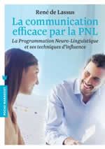 LASSUS René de La communication efficace par la PNL
 Librairie Eklectic