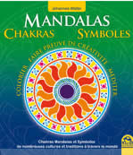 WALTER Johannes Mandalas : Chakras - Symboles (Chakras mandalas et symboles de nombreuses cultures et traditions à colorier) Librairie Eklectic