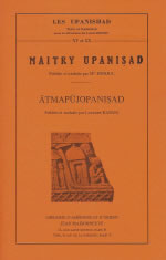 Anonyme Maitry Upanishad - Atmapujopanisad (Upanishad, vol. XV et XX, trad. Renou, Esnoul, Kapani) Librairie Eklectic