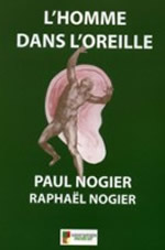 NOGIER Paul L´Homme dans l´oreille Librairie Eklectic