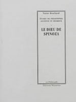 BROCHARD Victor Le dieu de spinoza  Librairie Eklectic