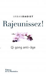 DAOIST Urban Rajeunissez ! Qi gong anti-âge  Librairie Eklectic