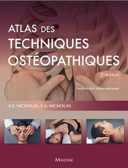NICHOLAS Alexander S. et E.A. Atlas des techniques ostéopathiques - 2ème édition Librairie Eklectic